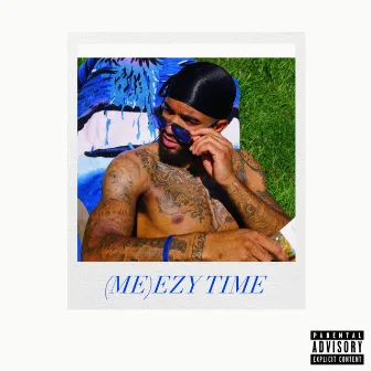 (ME)EZY TIME by Meezy