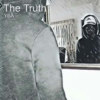 The Truth by Yba