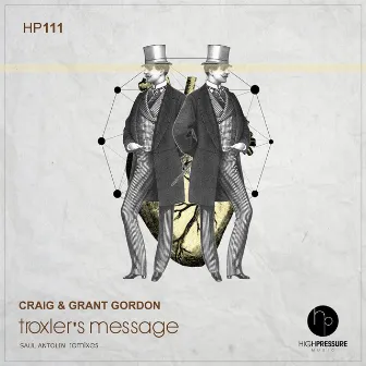 Troxler's Message by Craig & Grant Gordon