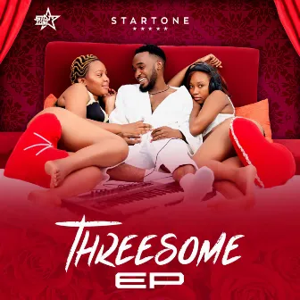 Threesome Ep by Startone