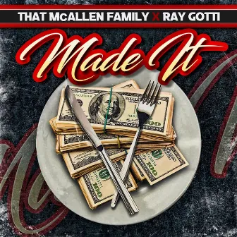 Made It by Ray Gotti