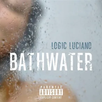 Bath Water by Logic Luciano