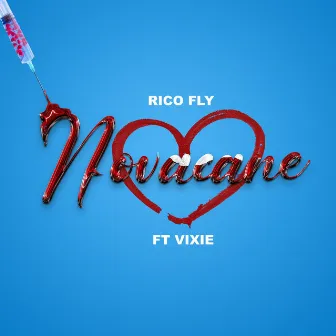 Novacane by Rico Fly