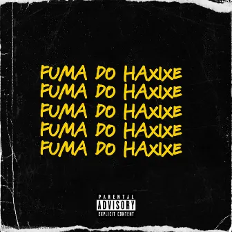 FUMA DO HAXIXE by DJ BERKLE