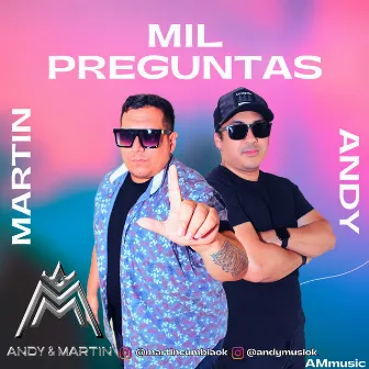 Mil Preguntas by Andy y Martín