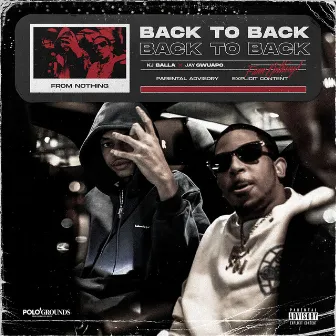 Back To Back by KJ Balla