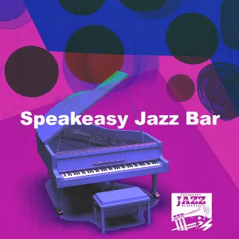 Speakeasy Jazz Bar by Speakeasy Jazz Playlist