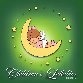 Children's Lullabies: Disney by Children's Lullabies