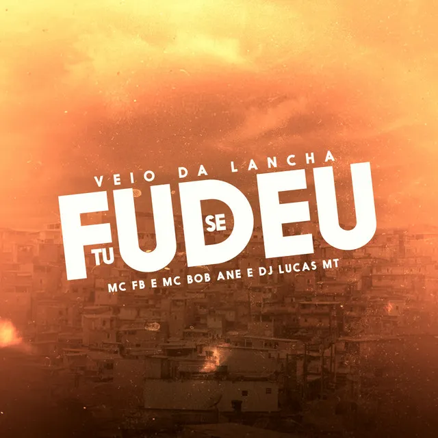 Véio da Lancha Tu Se Fudeu