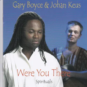 Were you there by Gary Boyce