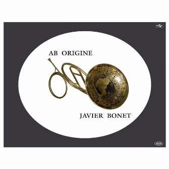 Ab origine by Javier Bonet