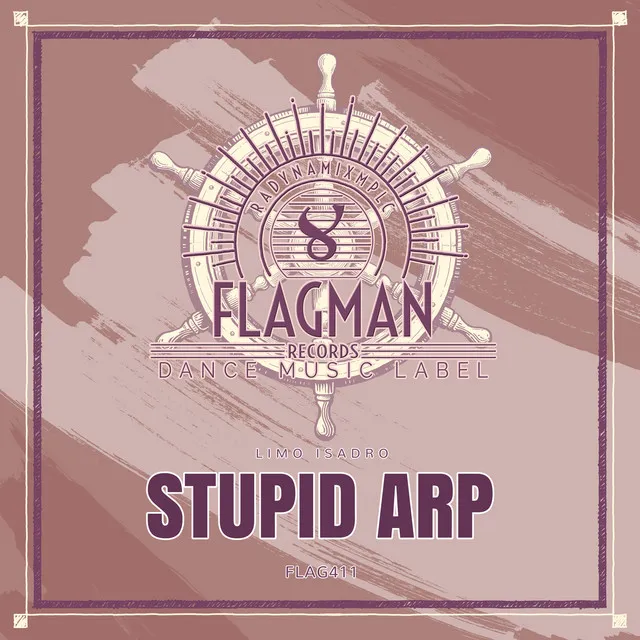 Stupid Arp - Original mix