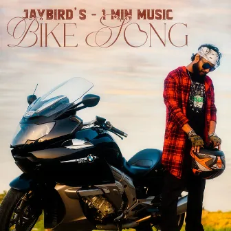 Bike Song - 1 Min Music by Jaybird