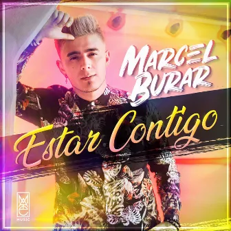 Estar Contigo by Marcel Burar