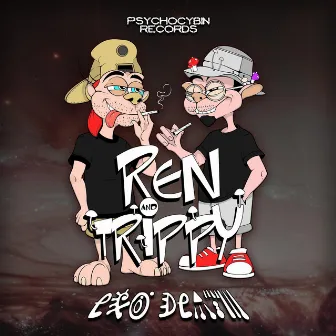 EGO DEATH by Ren & Trippy