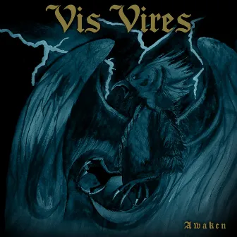 Awaken EP by Vis Vires