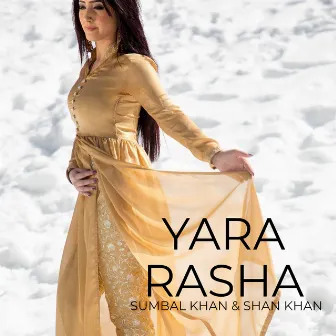 Yara Rasha by Shan Khan