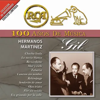 RCA 100 Años de Música by Hermanos Martinez Gil