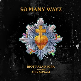 So Many Wayz by Mendosam