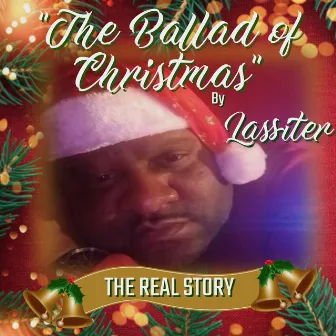 The Ballad of Christmas by Lassiter