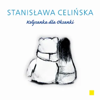 Kołysanka dla Oksanki by Stanisława Celińska