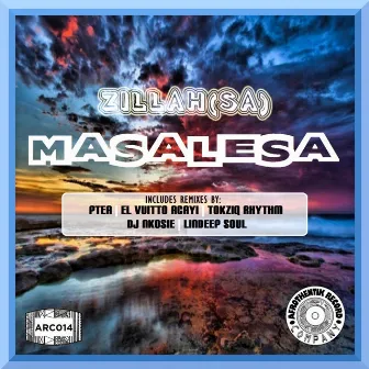 Masalesa EP (Incl. Remixes) by Zillah (SA)