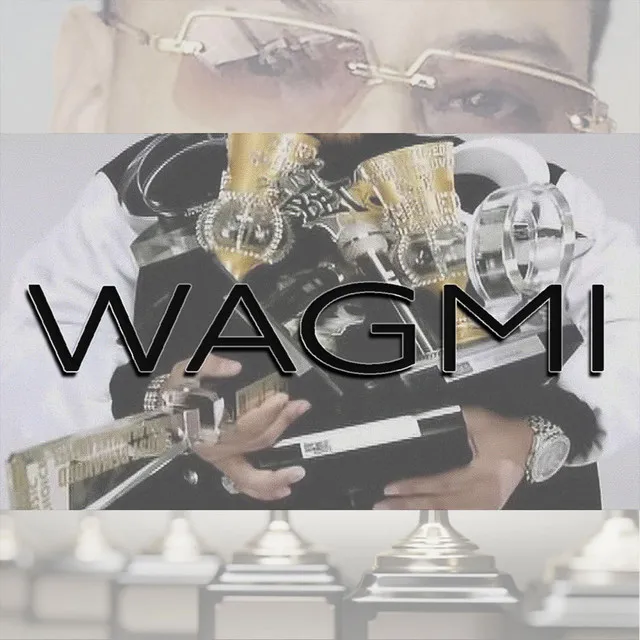 WAGMI