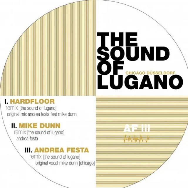 The Sound of Lugano - Hardfloor Remix