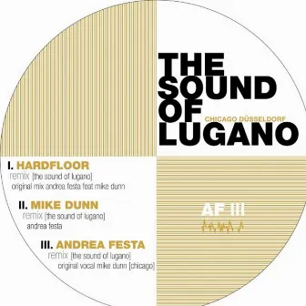 The Sound of Lugano Chicago Dusseldoorf by Andrea Festa