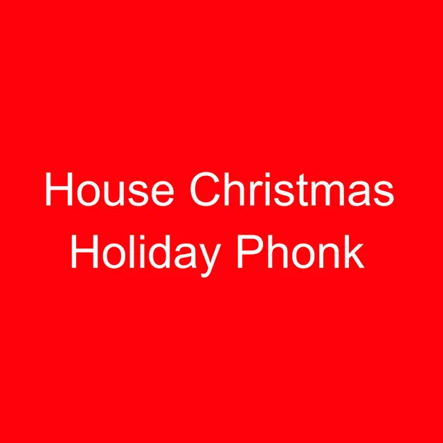 House Christmas Holiday Phonk (Slowed Chill Music Remix)