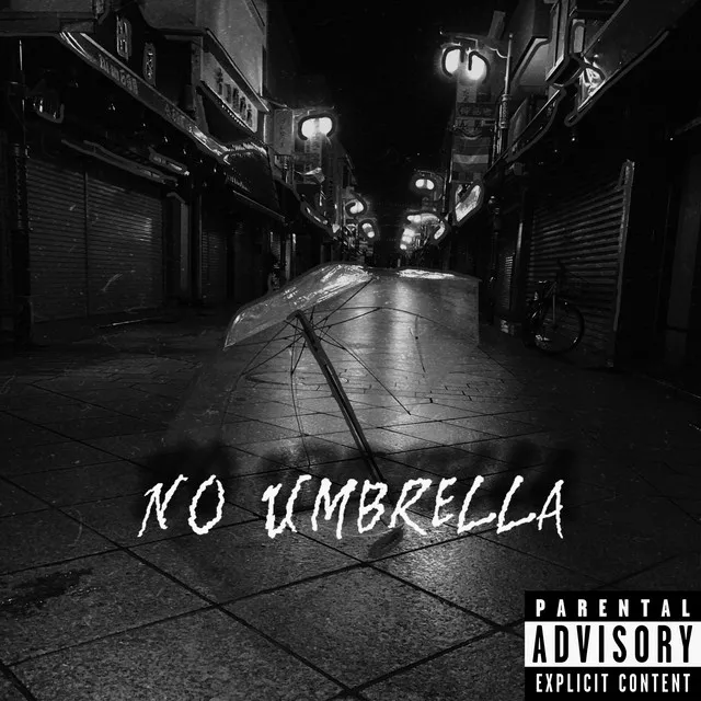 No umbrella