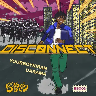 Disconnect by yourboykiran