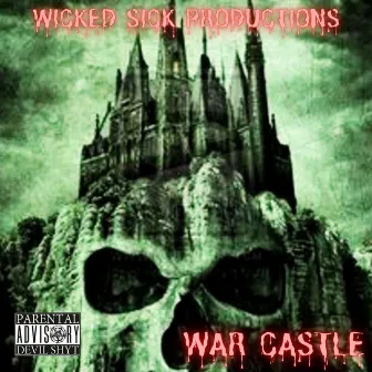 War Castle by Ace Tha Goblin