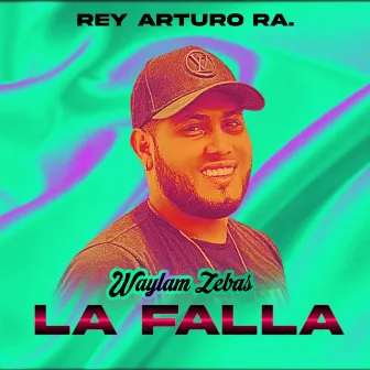 La Falla by Waylam Zebas