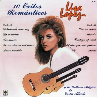 10 Éxitos Románticos by Lisa Lopez