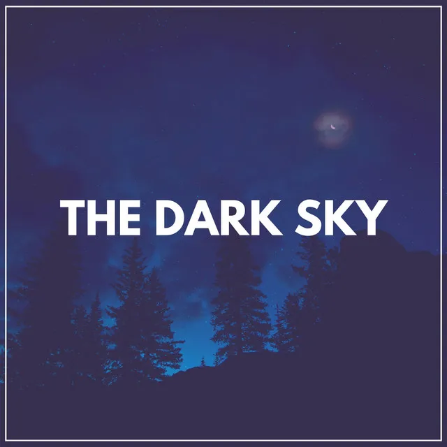 The Dark Sky