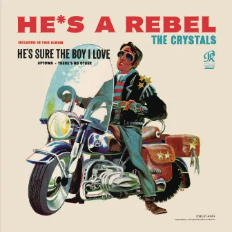 He's A Rebel by The Crystals