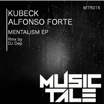 Mentalism EP by Kubeck