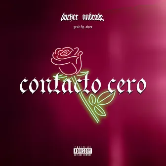 Contacto Cero by Dacker Andrade