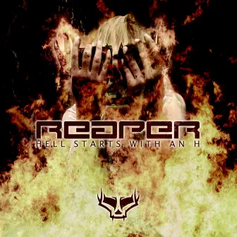 Hell Starts With An H by Reaper