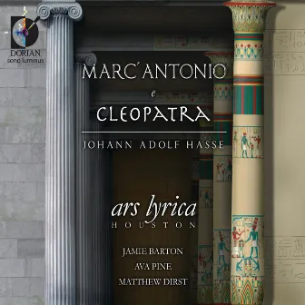 Hasse: Antonio e Cleopatra by Matthew Dirst