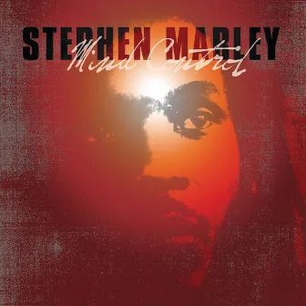 Mind Control by Stephen Marley