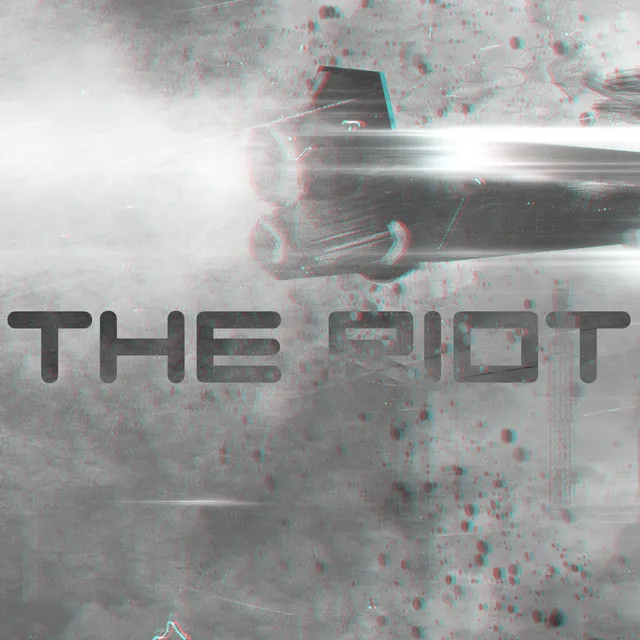 The Riot