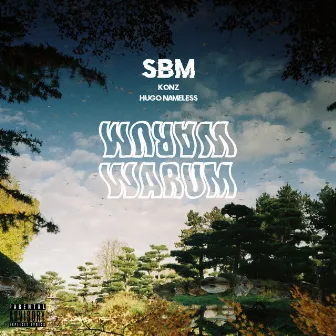 WARUM by SBM