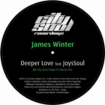 Deeper Love (City Soul Project Remix) by James Winter