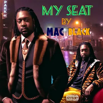 My Seat by Mac Black