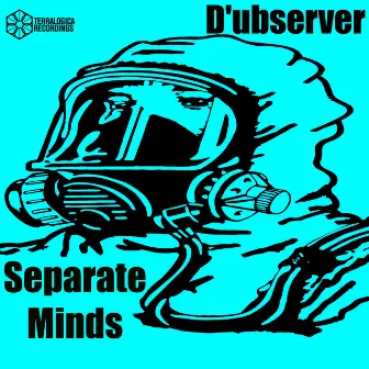 Separate Minds by D'ubserver