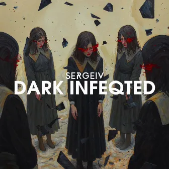 Dark Infected by SERGEIV