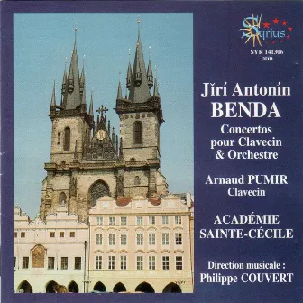 Jĭrí Antonín Benda: Concertos pour clavecin et orchestre by Philippe Couvert