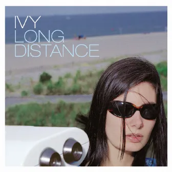 Long Distance (25th Anniversary Edition) by Ivy